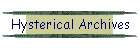 hysterical archives