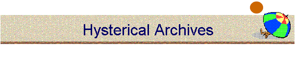 hysterical archives
