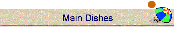 main dishes