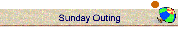 sunday outing